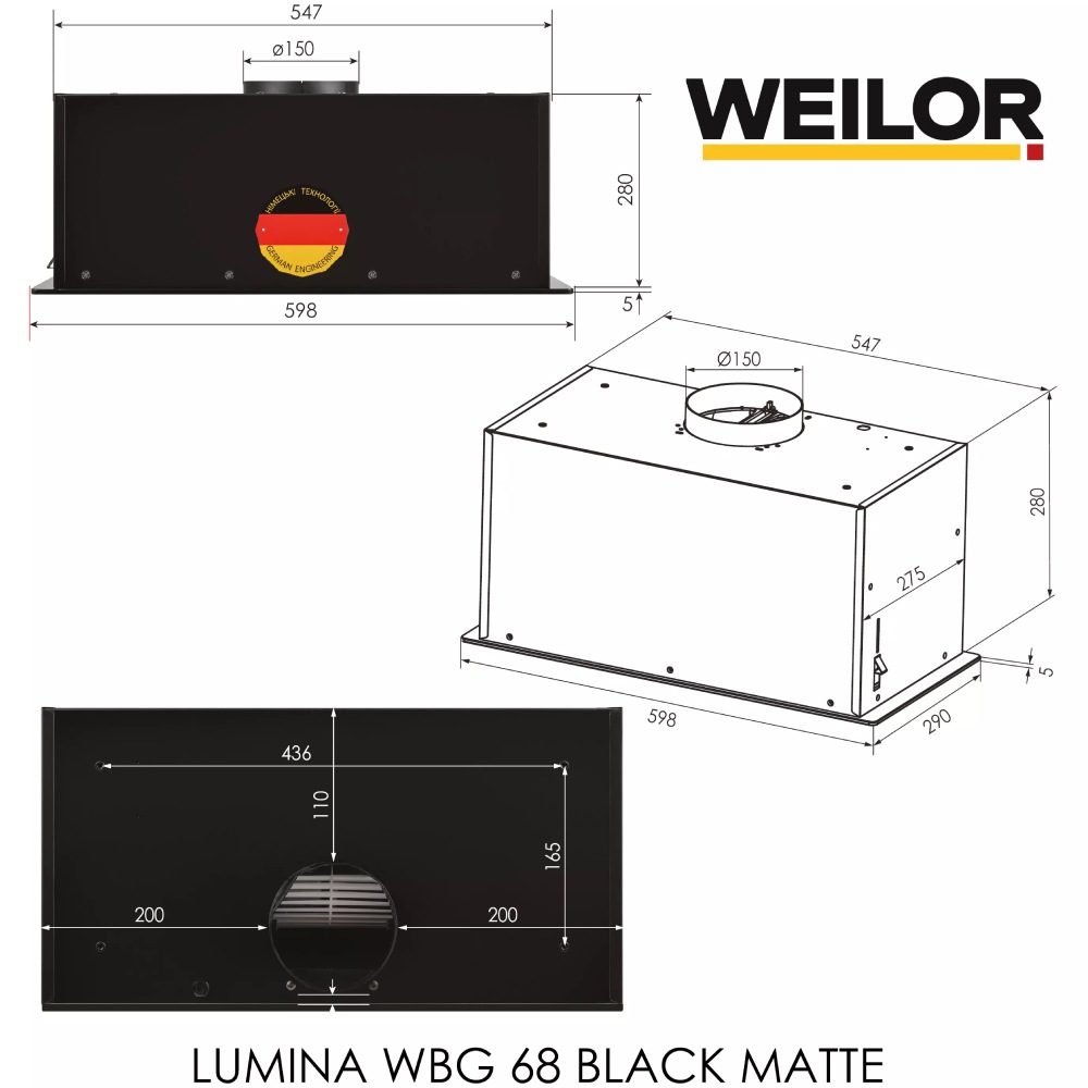 Витяжка WEILOR LUMINA WBG 68 BLACK MATTE Діаметр повітропровода 150