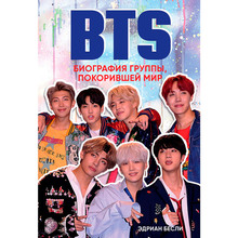 Книга Едріан Беслу BTS Біографія групи підкорила світ (ITD000000000986702)